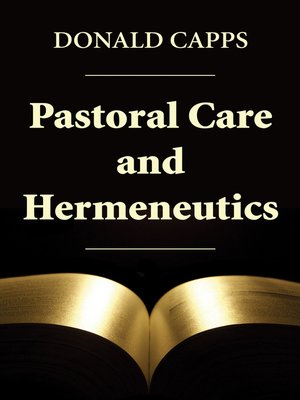cover image of Pastoral Care and Hermeneutics